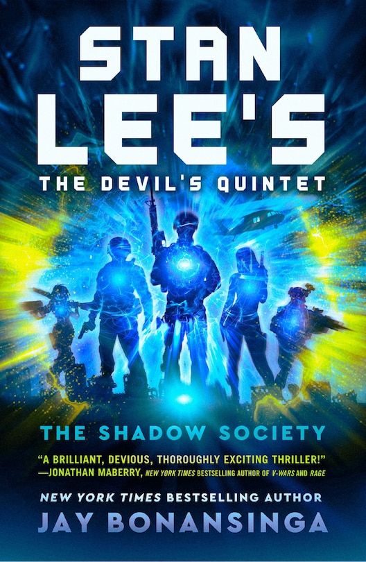 Stan Lee's The Devil's Quintet: The Shadow Society: A Novel