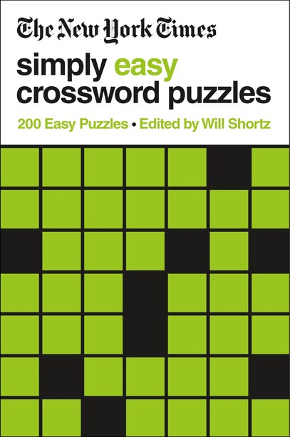 The New York Times Simply Easy Crossword Puzzles: 200 Easy ...