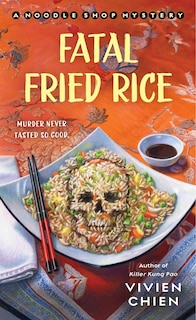 Front cover_Fatal Fried Rice