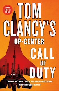 Tom Clancy's Op-center: Call Of Duty: A Novel