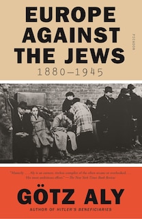 Front cover_Europe Against The Jews, 1880-1945