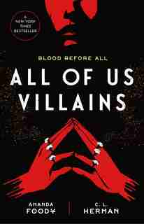 All Of Us Villains by Amanda Foody