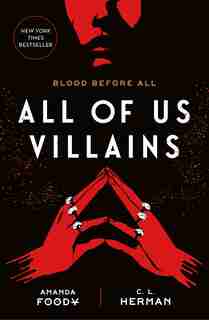 All Of Us Villains by Amanda Foody