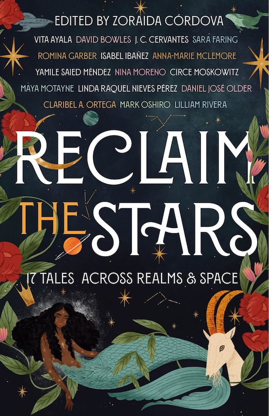 Reclaim The Stars: 17 Tales Across Realms & Space