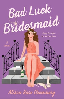 Front cover_Bad Luck Bridesmaid