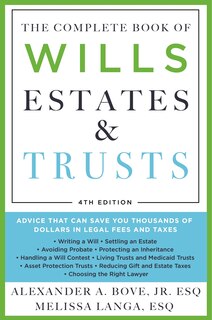 Couverture_The Complete Book of Wills, Estates & Trusts (4th Edition)