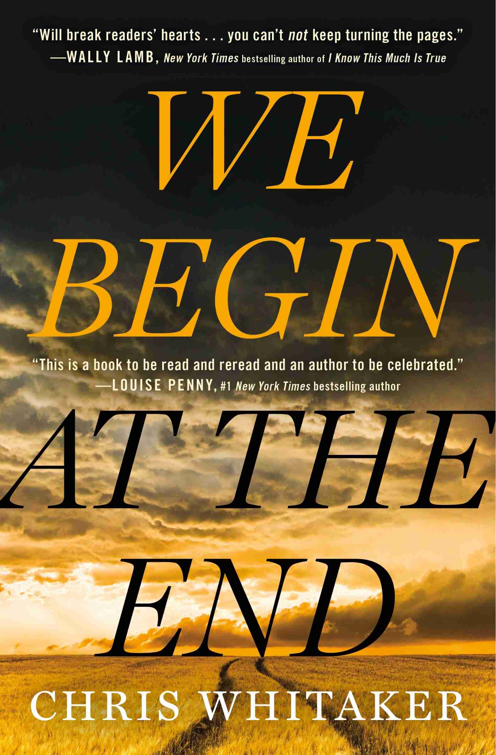 We Begin At The End Book By Chris Whitaker Paperback Www Chapters Indigo Ca