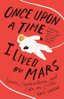Front cover_Once Upon A Time I Lived On Mars