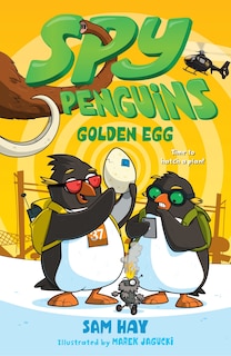 Front cover_Spy Penguins: Golden Egg