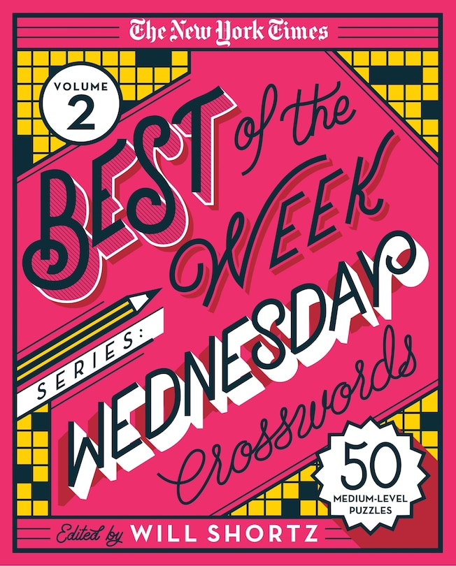 Front cover_The New York Times Best of the Week Series 2: Wednesday Crosswords