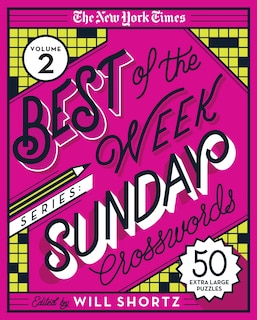 Front cover_The New York Times Best of the Week Series 2: Sunday Crosswords