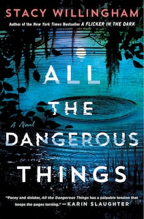 All the Dangerous Things: A Novel image number 0