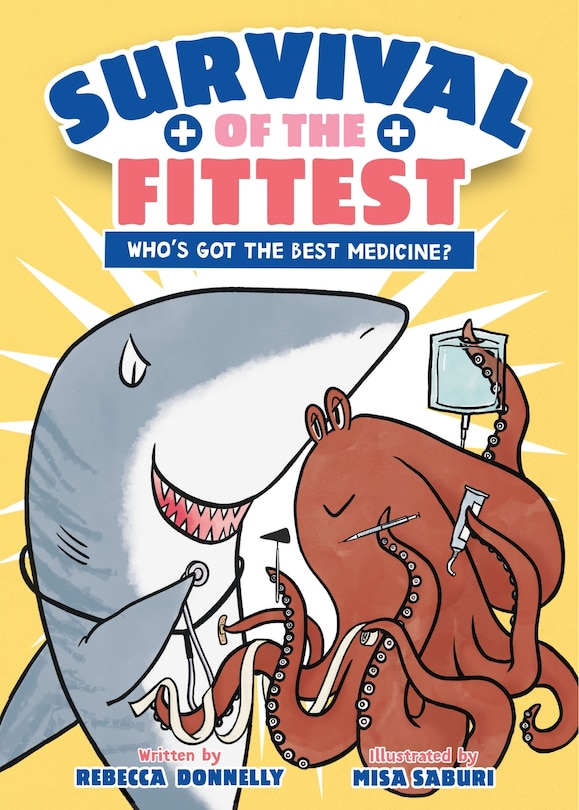 Couverture_Survival of the Fittest: Who's Got the Best Medicine?