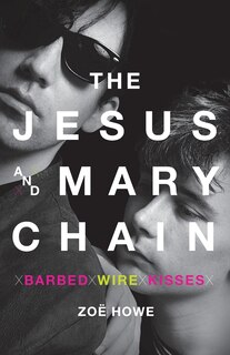 Couverture_The Jesus and Mary Chain