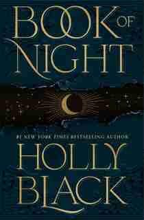 BOOK OF NIGHT by Holly Black