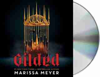 Gilded by Marissa Meyer