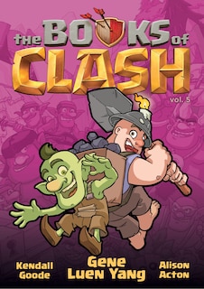Front cover_The Books of Clash Volume 5: Legendary Legends of Legendarious Achievery