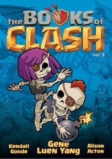 Couverture_The Books of Clash Volume 6: Legendary Legends of Legendarious Achievery