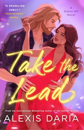 Take The Lead: A Dance Off Novel