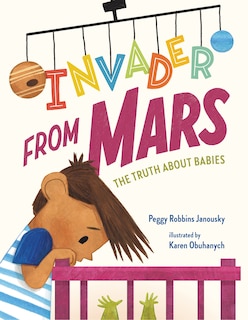 Couverture_Invader from Mars: The Truth About Babies