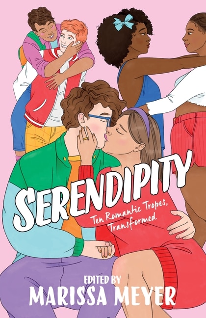 Serendipity: Ten Romantic Tropes, Transformed