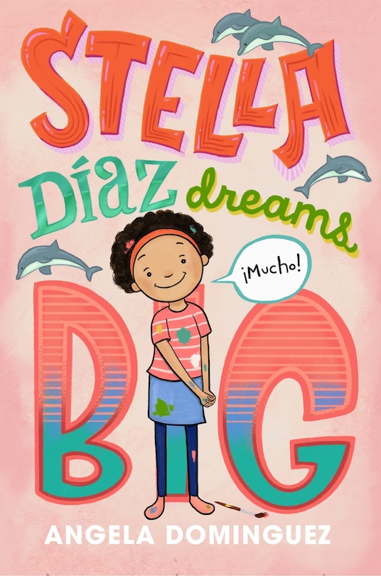 Couverture_Stella Díaz Dreams Big