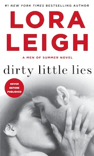 Dirty Little Lies: A Men Of Summer Novel