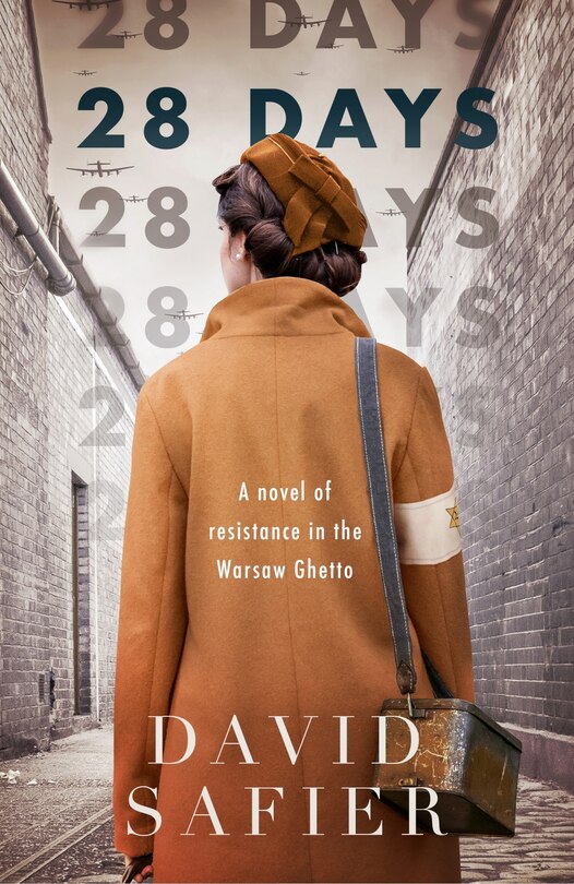 Front cover_28 Days: A Novel of Resistance in the Warsaw Ghetto
