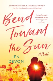 Bend Toward the Sun: A Novel image number 0