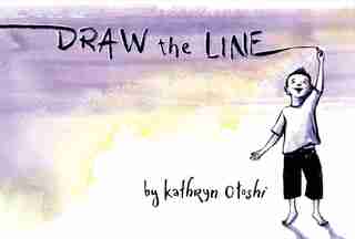 Draw The Line by Kathryn Otoshi