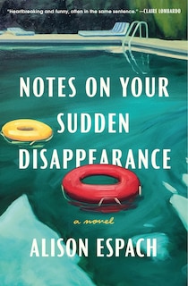 Front cover_Notes On Your Sudden Disappearance