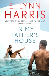 In My Father's House: A Novel