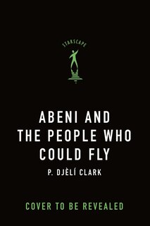 Front cover_Abeni and the People Who Could Fly
