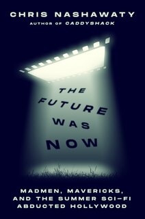 Front cover_The Future Was Now