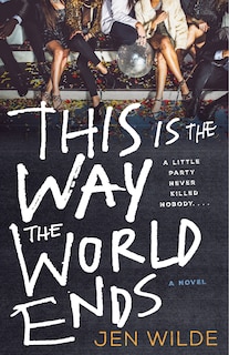 Couverture_This Is the Way the World Ends
