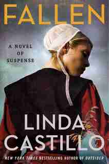 Fallen: A Novel Of Suspense by Linda Castillo