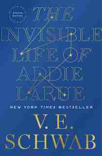 The Invisible Life of Addie LaRue, Special Edition by V. E. SCHWAB