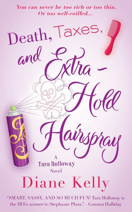 Front cover_Death, Taxes, and Extra-Hold Hairspray