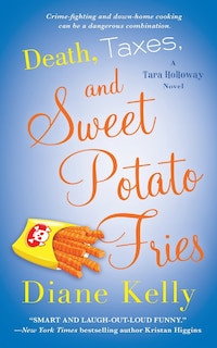 Front cover_Death, Taxes, and Sweet Potato Fries
