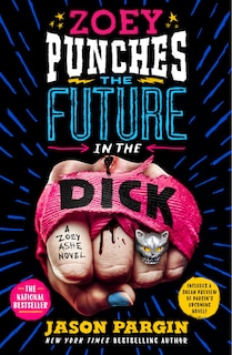 Couverture_Zoey Punches The Future In The Dick