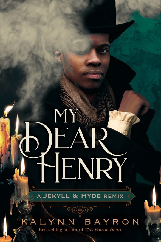 Front cover_My Dear Henry: A Jekyll & Hyde Remix