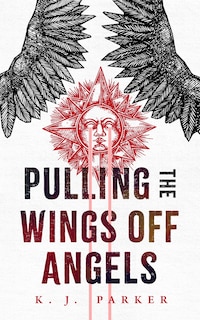 Front cover_Pulling The Wings Off Angels