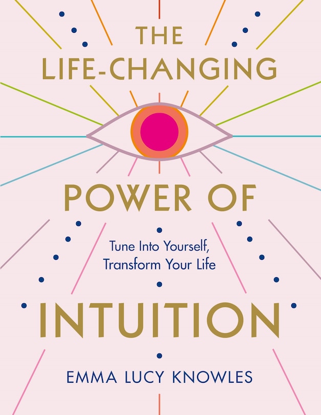 Front cover_The Life-Changing Power of Intuition