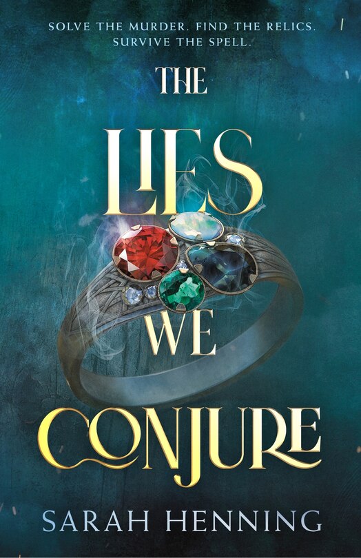 Front cover_The Lies We Conjure