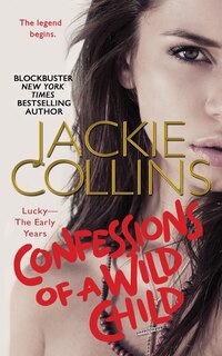 Front cover_Confessions Of A Wild Child