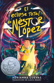 Front cover_El eclipse total de Néstor López / The Total Eclipse of Nestor Lopez (Spanish edition)