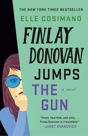 Finlay Donovan Jumps the Gun: A Novel