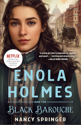 Enola Holmes And The Black Barouche