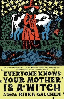Front cover_Everyone Knows Your Mother Is a Witch