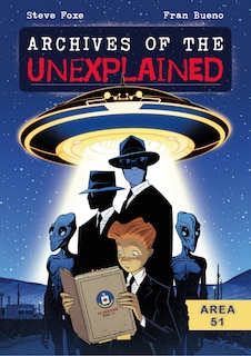 Front cover_Archives of the Unexplained: Area 51